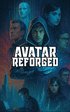 Avatar Reforged