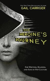 The Heroine's Journey (häftad)