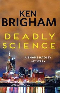 Deadly Science (häftad)