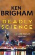Deadly Science