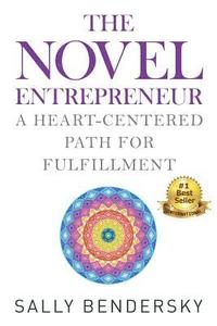 The Novel Entrepreneur (häftad)