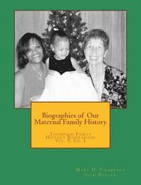 Biographies of our Maternal Family History (hftad)