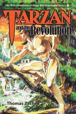 Tarzan and the Revolution (hftad)