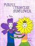 Purple & Princess Sunflower