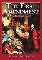 The First Amendment: An Illustrated History (hftad)