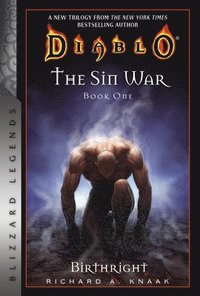 Diablo: The Sin War Book One: Birthright (hftad)