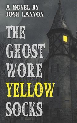 The Ghost Wore Yellow Socks (hftad)