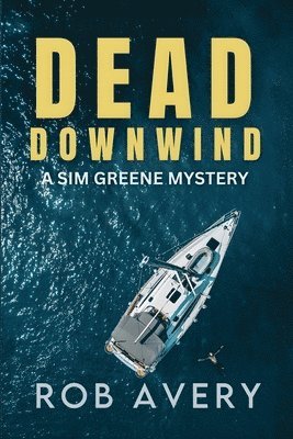 Dead Downwind (h�ftad)