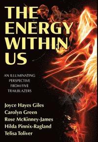 The Energy Within Us (inbunden)