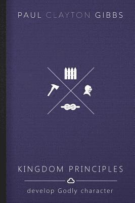 Kingdom Principles (häftad)