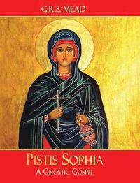 Pistis Sophia (inbunden)