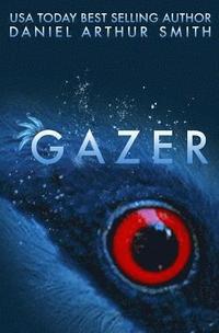 Gazer: A Spectral Worlds Story (hftad)