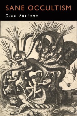 Sane Occultism (inbunden)