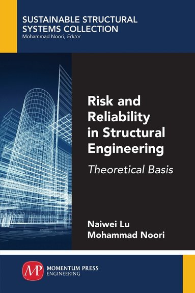 Risk and Reliability in Structural Engineering (h�ftad)