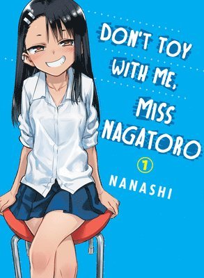 Don't Toy with Me, Miss Nagatoro, Volume 1 (hftad)