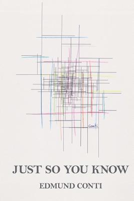 Just So You Know (häftad)