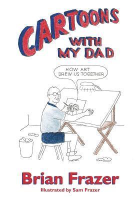 Cartoons With My Dad (hftad)