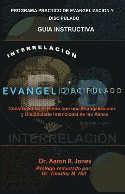 Interrelacionar El Evangelismo Y El Discipulado (hftad)