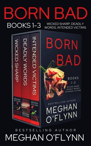 Born Bad Boxed Set: Serial Killer Thrillers 1-3 (Wicked Sharp, Deadly Words, and Intended Victims) (pocket)