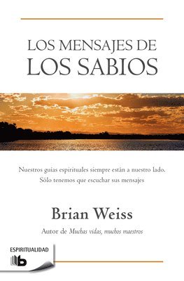 Los Mensajes de Los Sabios / Messages from the Masters (hftad)