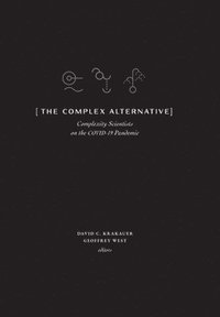 The Complex Alternative (inbunden)