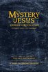 The Mystery of Jesus