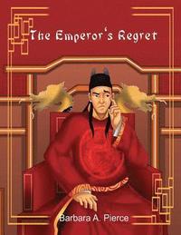 The Emperor's Regret (häftad)