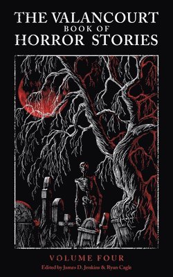 Valancourt Book of Horror Stories, volume 4 (häftad)