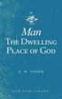 Man-The Dwelling Place of God