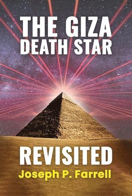 Giza Death Star Revisited (häftad)