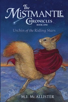 Urchin of the Riding Stars (inbunden)