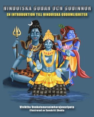 Hinduiska gudar och gudinnor (inbunden)