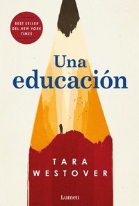 Una Educacin = Educated (hftad)