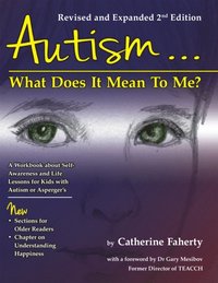 Autism: What Does It Mean to Me? (e-bok)