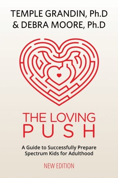 Loving Push, 2nd Edition (e-bok)