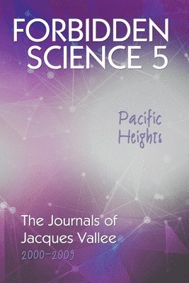Forbidden Science 5, Pacific Heights (hftad)