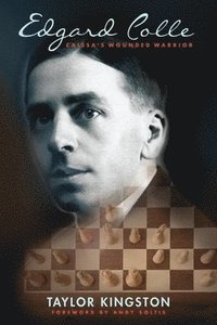 Edgard Colle Caissa S Wounded Warrior Taylor Kingston Haftad Bokus