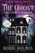 Ghost and the New Neighbor