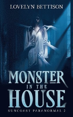 Monster in the House (häftad)