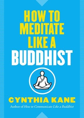 How to Meditate Like a Buddhist (hftad)