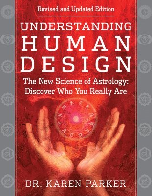 Understanding Human Design (inbunden)