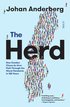 The Herd: How Sweden Chose Its Own Path Through the Worst Pandemic in 100 Years