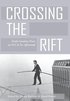 Crossing the Rift