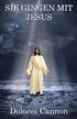 Sie Gingen Mit Jesus