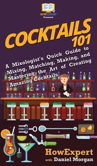 Cocktails 101 (inbunden)