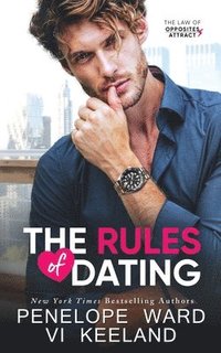 The Rules of Dating (häftad)