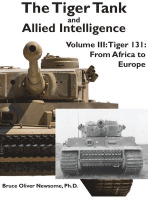 Tiger Tank and Allied Intelligence (hftad)