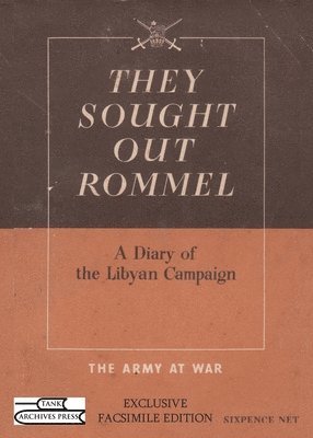 They Sought Out Rommel (hftad)