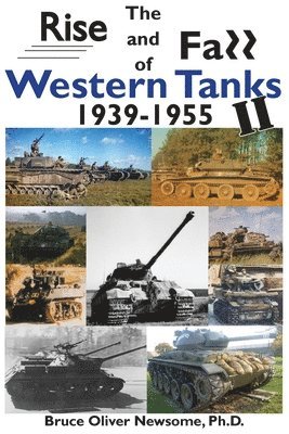Rise and Fall of Western Tanks, 1939-1955 (hftad)