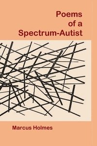 Poems of a Spectrum-Autist (hftad)